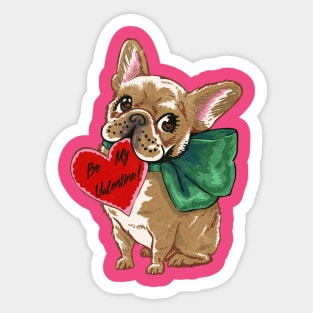 Be My Valentine Frenchie Sticker